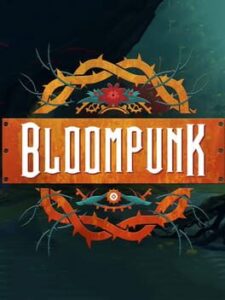 Bloompunk