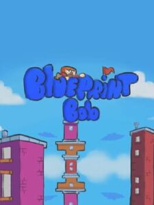 Blueprint Bob