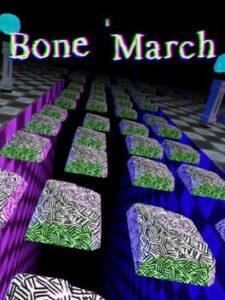 Bone March