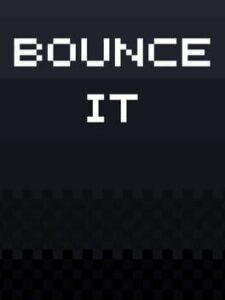 Bounce It