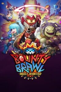 Bounty Brawl: Most Wanted