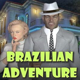 Brazilian Adventure