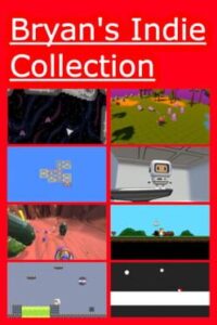 Bryan's Indie Collection