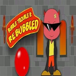 Bubble Trouble 2: Rebubbled