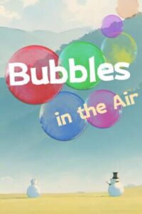 Bubbles in the Air