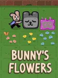 Bunny's Flowers