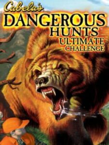 Cabela's Dangerous Hunts: Ultimate Challenge