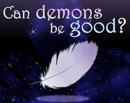 Can Demons Be Good?