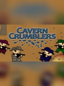 Cavern Crumblers