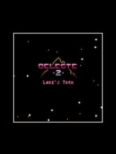 Celeste Classic 2: Lani's Trek