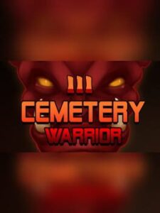 Cemetery Warrior 3