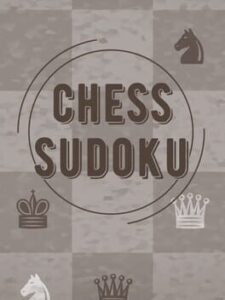 Chess Sudoku