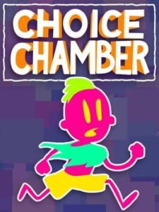 Choice Chamber