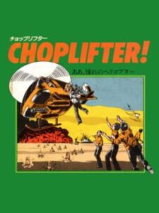 Choplifter!
