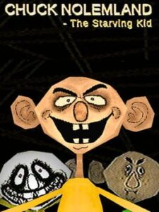 Chuck Nolemland: The Starving Kid