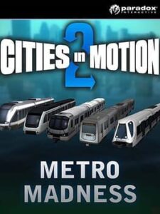 Cities in Motion 2: Metro Madness