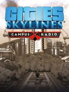 Cities: Skylines - Campus Radio