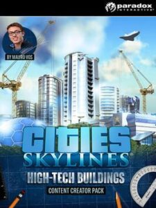 Cities: Skylines - Content Creator Pack: High-Tech Buildings