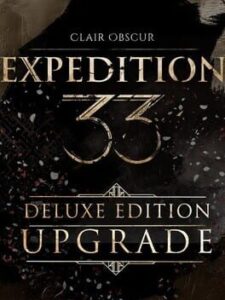 Clair Obscur: Expedition 33 – Deluxe Edition Upgrade