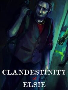 Clandestinity of Elsie