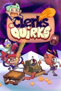 Clerks and Quirks