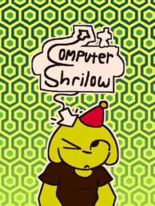Computer Shrilow