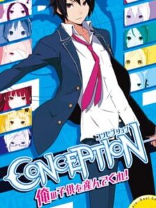 Conception: Ore no Kodomo wo Undekure!