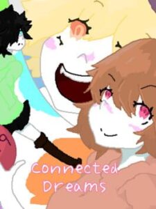 Connected Dreams