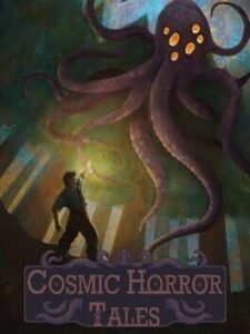 Cosmic Horror Tales