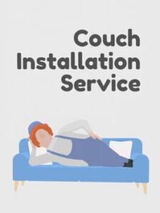 Couch Installation Service