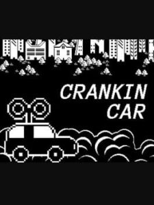Crankin Car