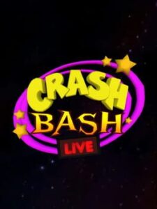 Crash Bash Live!
