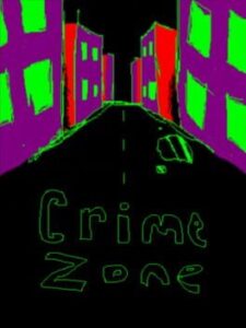 Crime Zone
