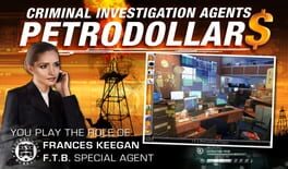 Criminal Investigation Agents: Petrodollars