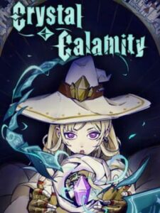 Crystal Calamity