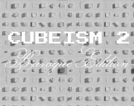 Cubeism 2: Baroque Edition