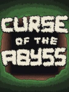 Curse of the Abyss