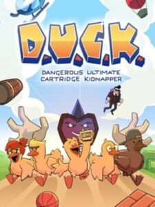 D.U.C.K.: Dangerous Ultimate Cartridge Kidnapper