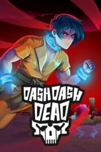 Dash Dash Dead