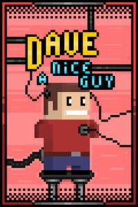 Dave a Nice Guy