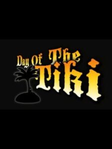 Day of the Tiki