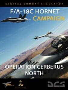 DCS World: F/A-18C Operation Cerberus North by Ground Pounder Sims