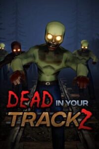 Dead in Your TrackZ