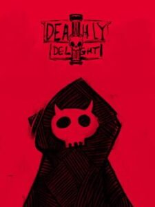 Deathly Delights