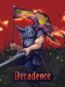 Decadence: A Tarnished World