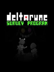 Deltarune: Survey Program