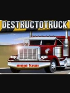 Destructo Truck