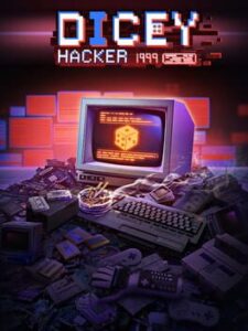 Dicey Hacker 1999