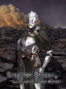 Disaster Dragon x Girls from Different Worlds