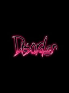 Disorder